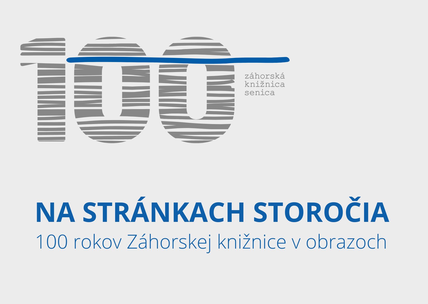 Výstava k 100. výročiu založenia Záhorskej knižnice